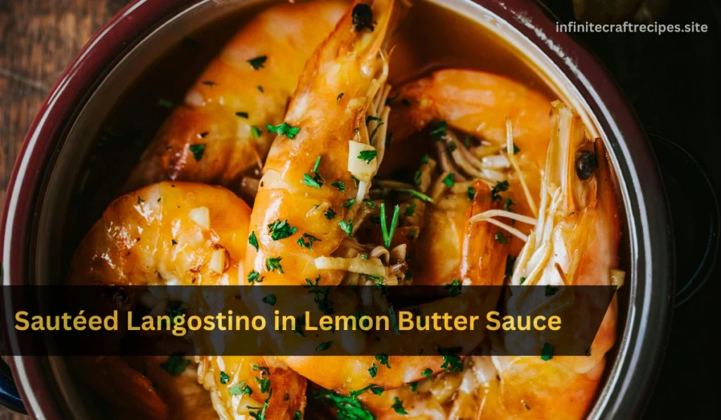 Sautéed Langostino in Lemon Butter Sauce